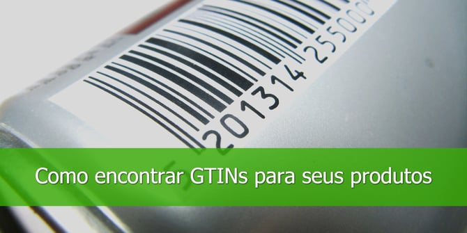 Como encontrar GTINs para seus produtos