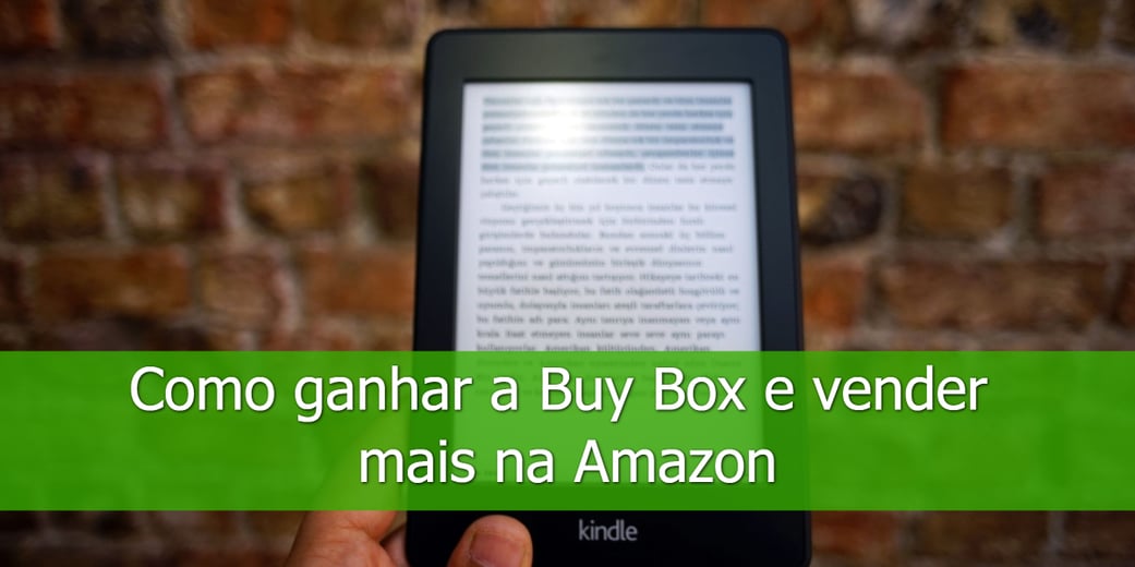 Como-ganhar-a-Buy-Box-e-vender-mais-na-Amazon