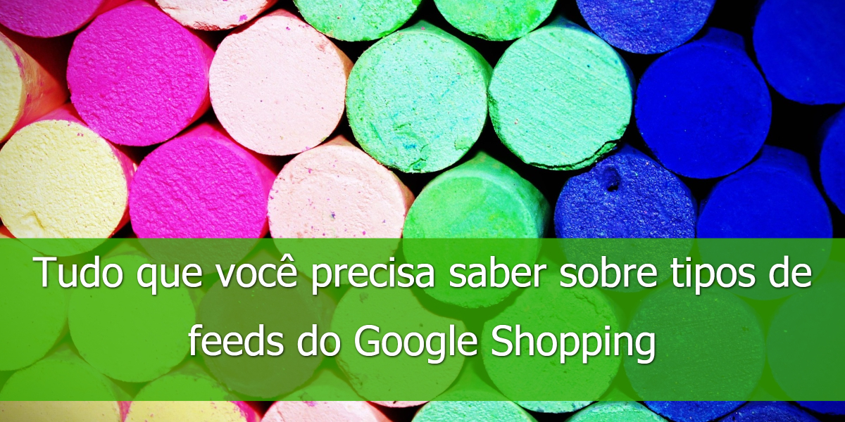 tipos-de-feeds-google-shopping